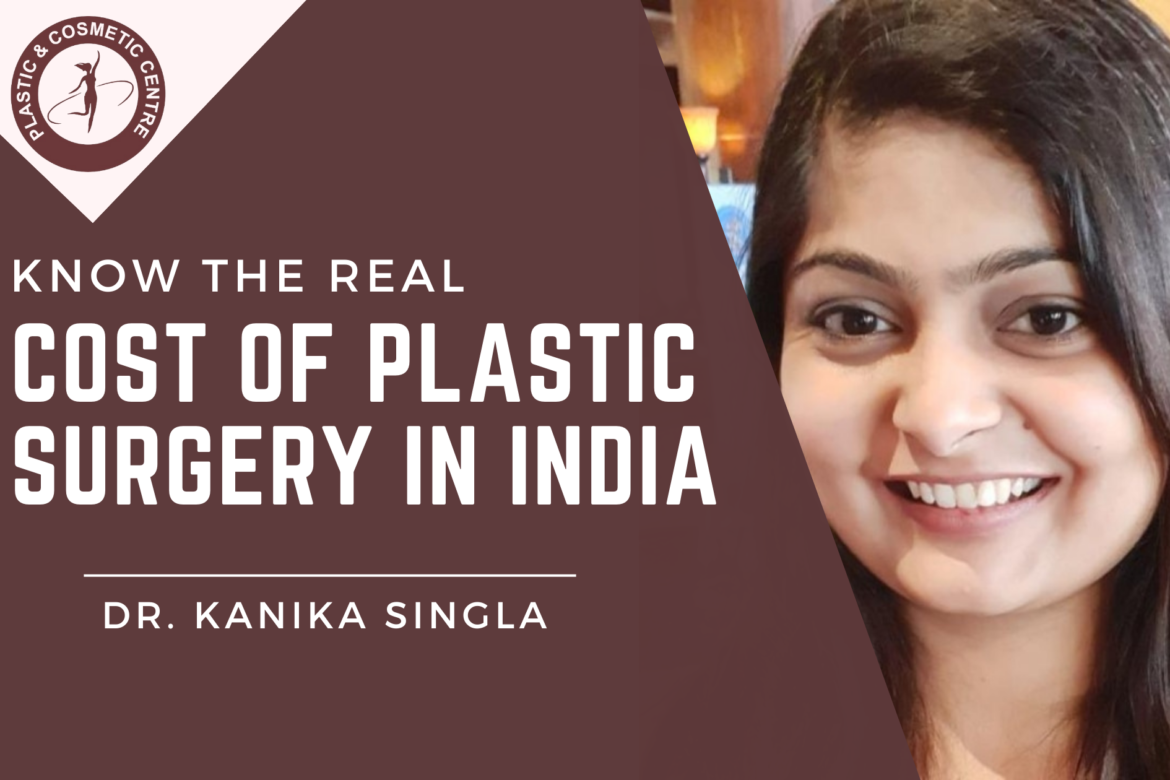 Plastic Surgery Cost in India